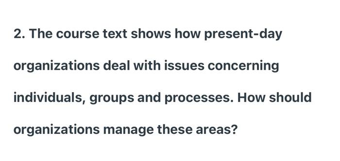 2. The course text shows how present-day