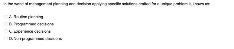 In the world of management planning and decision
