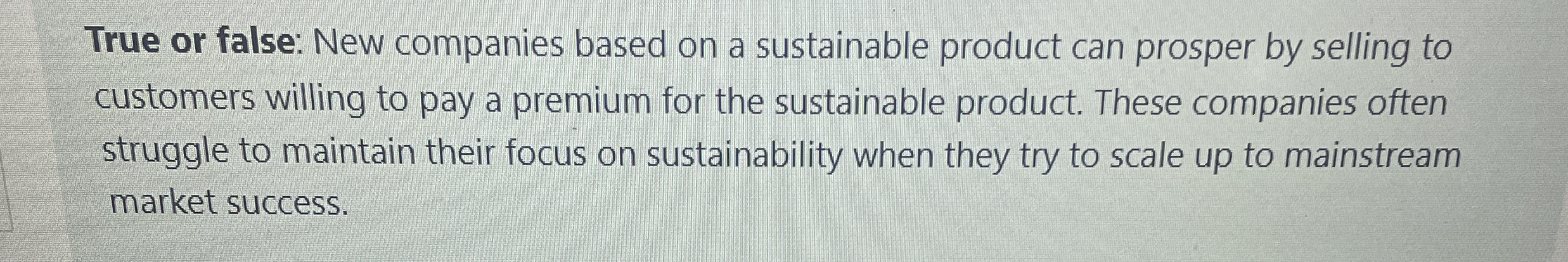 True or false: New companies based on a