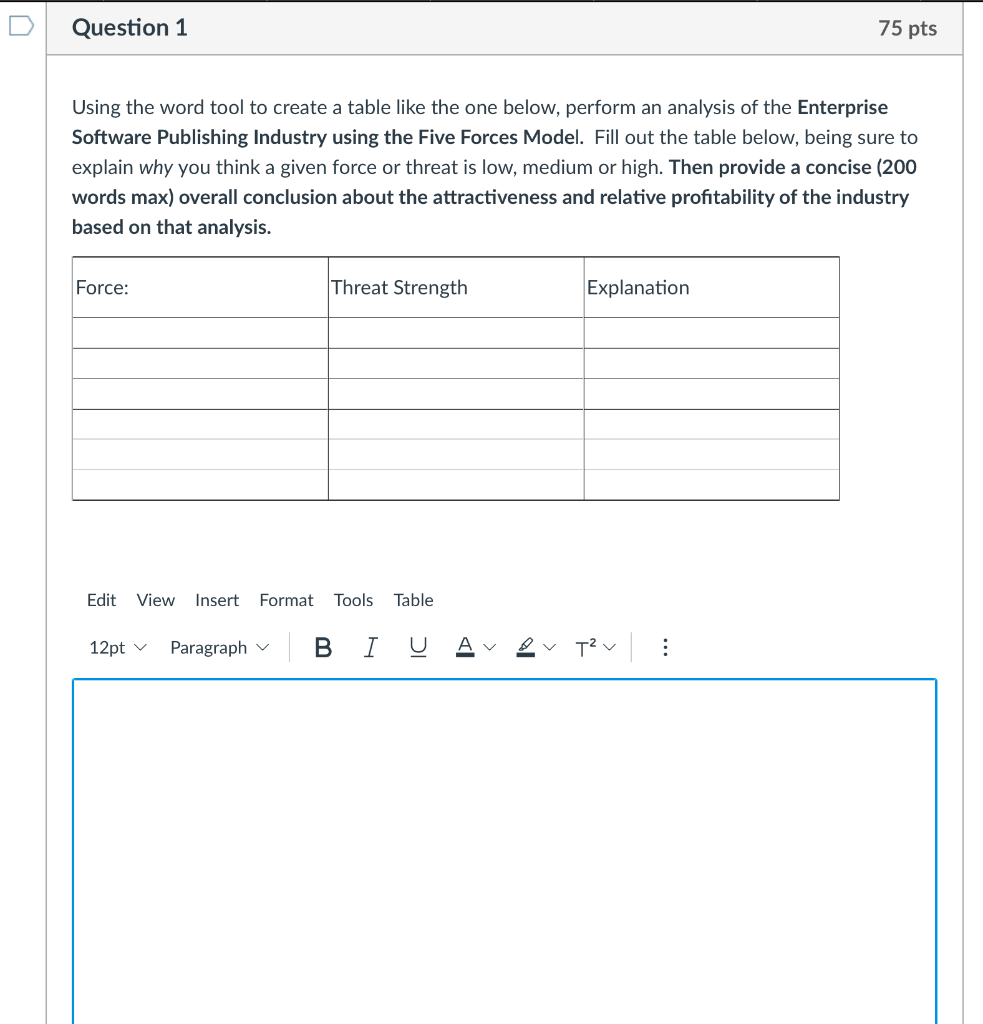 Question 1 75 pts Using the word tool to create a