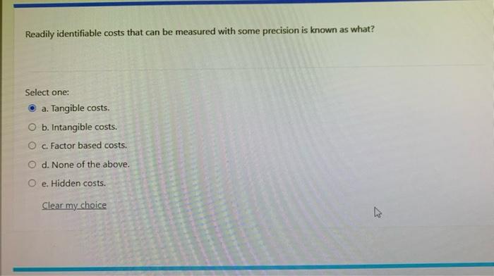 Readily identifiable costs that can be measured