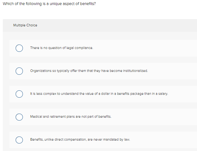 Which of the following is a unique aspect of