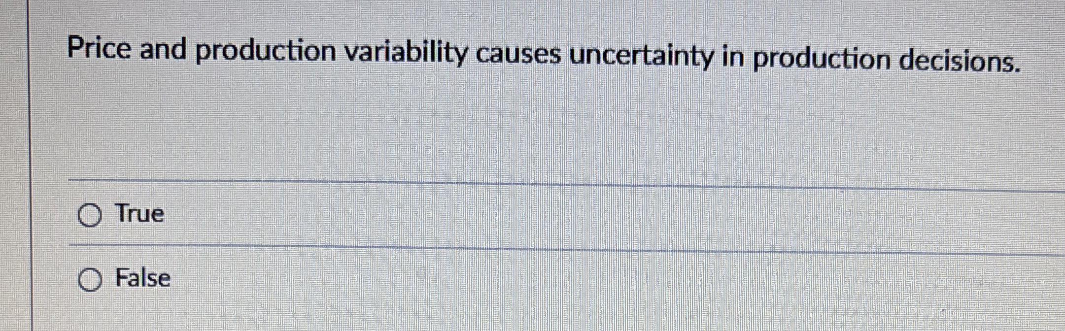 Price and production variability causes