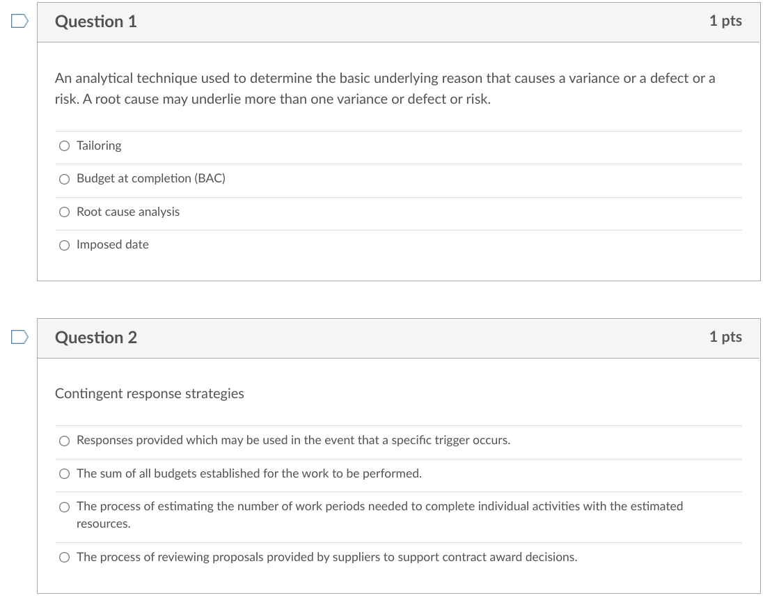 Question 1 1 pts An analytical technique used to