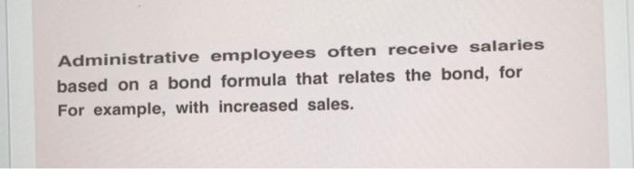 True or False? Administrative employees often