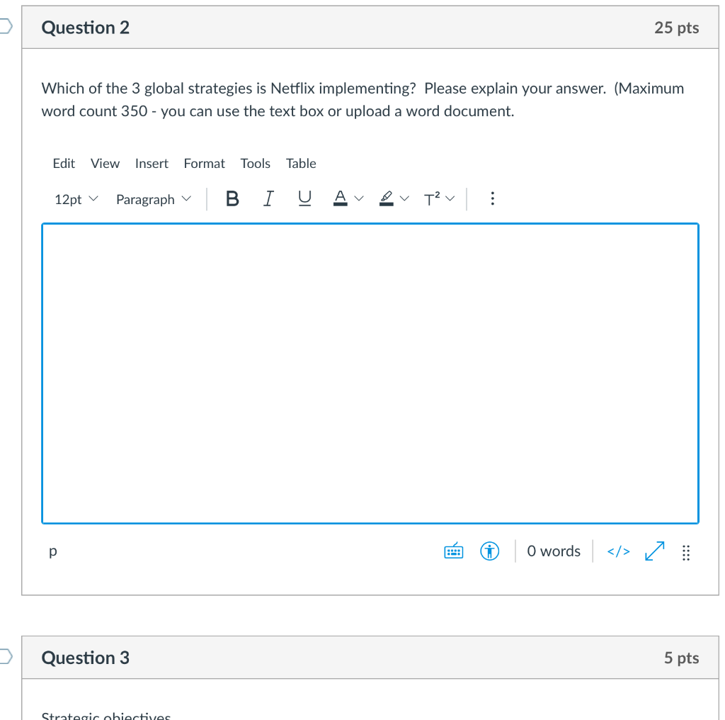 Question 2 25 pts Which of the 3 global