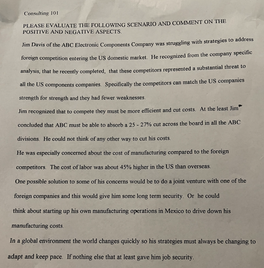 Consulting 101 PLEASE EVALUATE THE FOLLOWING