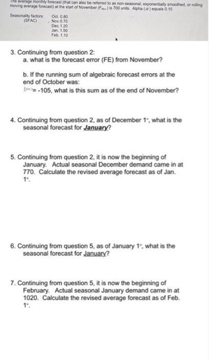 question 3 only please Teverage monthly forecast