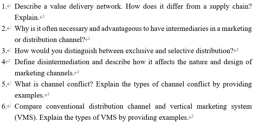1. < Describe a value delivery network. How does