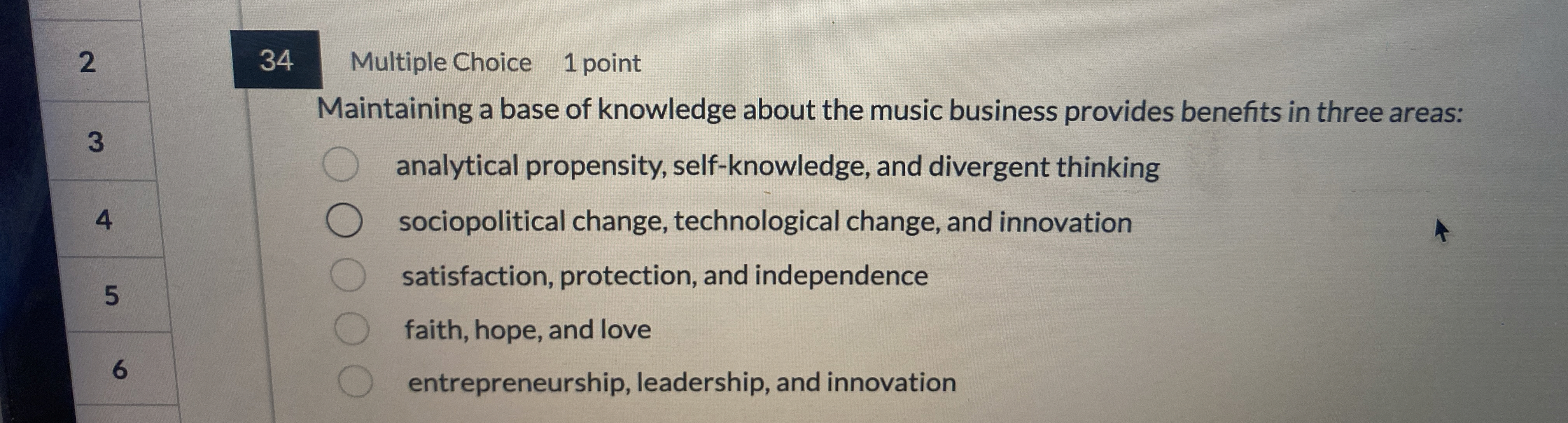 2 3 4 Multiple Choice 1 point 3 Maintaining a