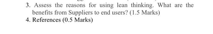 400-500 words please 3. Assess the reasons for