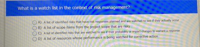 What is a watch list in the context of risk
