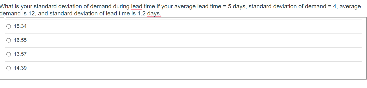 What is your standard deviation of demand during