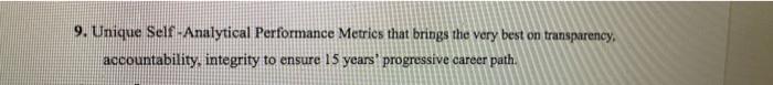 9. Unique Self-Analytical Performance Metrics