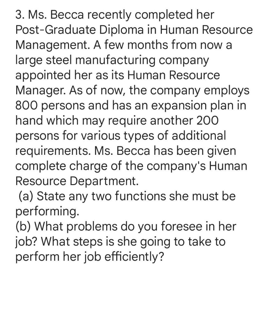 All subparts 3. Ms. Becca recently completed her