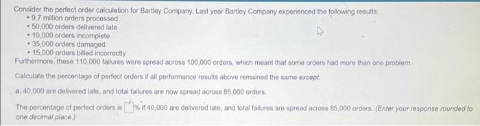 Consider the perfect order calculation for