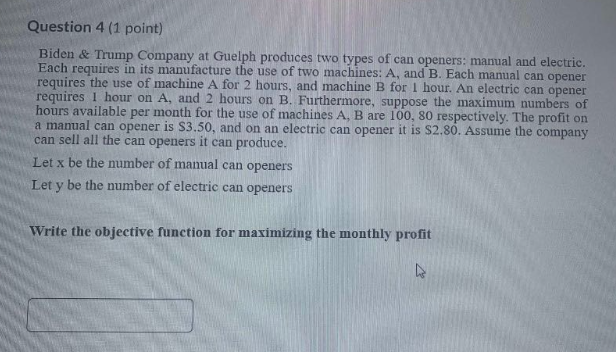 Question 4 (1 point) Biden & Trump Company at