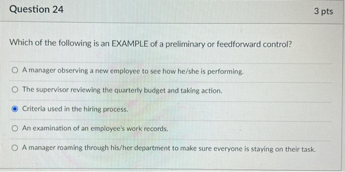 Question 24 3 pts Which of the following is an