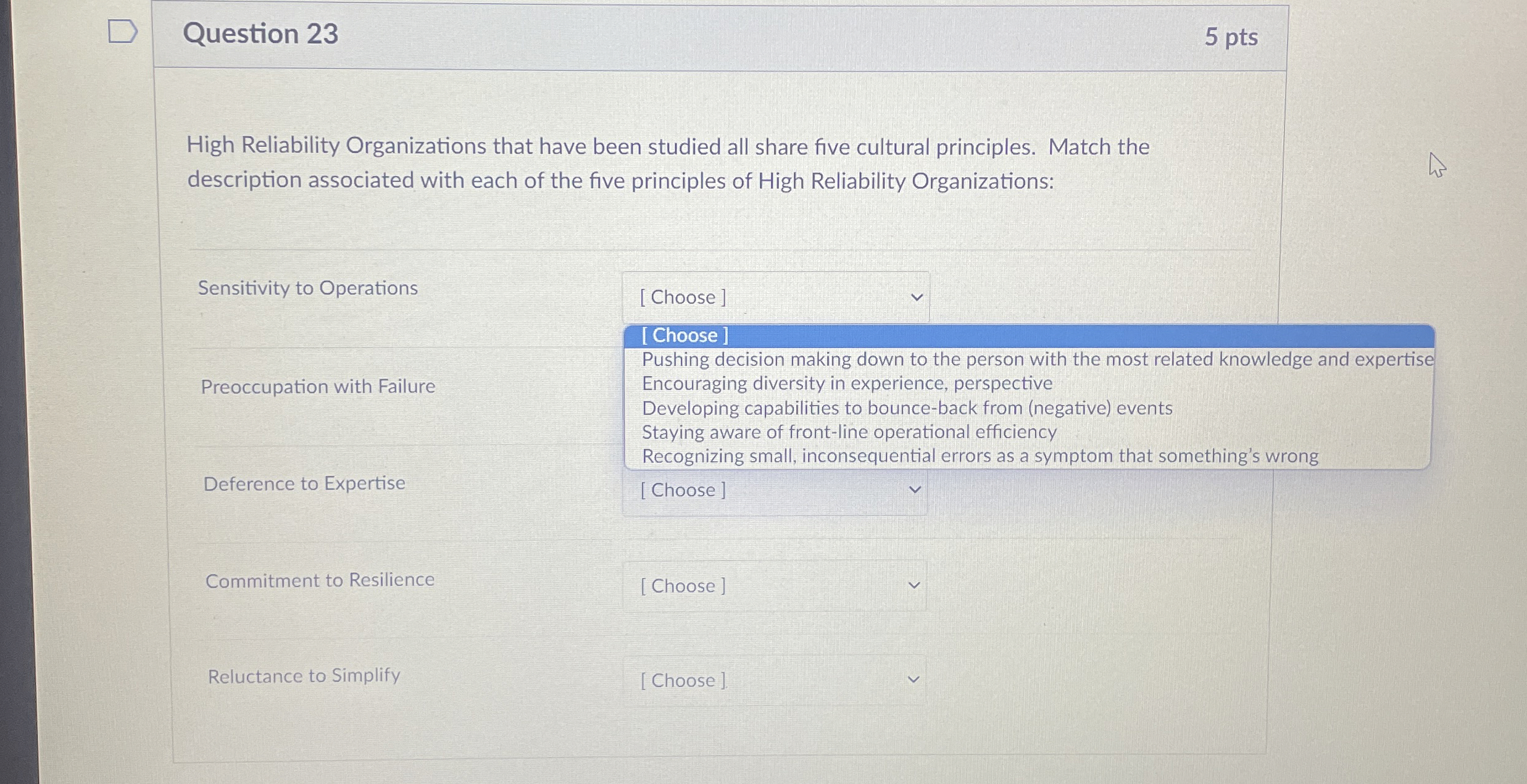 Question 2 3 5 pts High Reliability Organizations