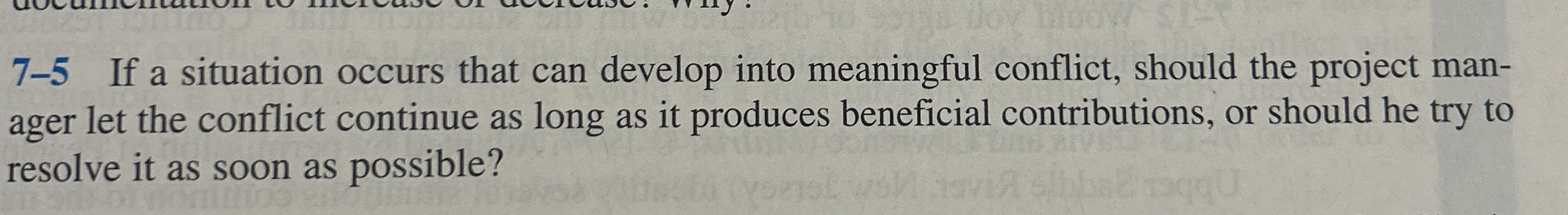 7 - 5 If a situation occurs that can develop into