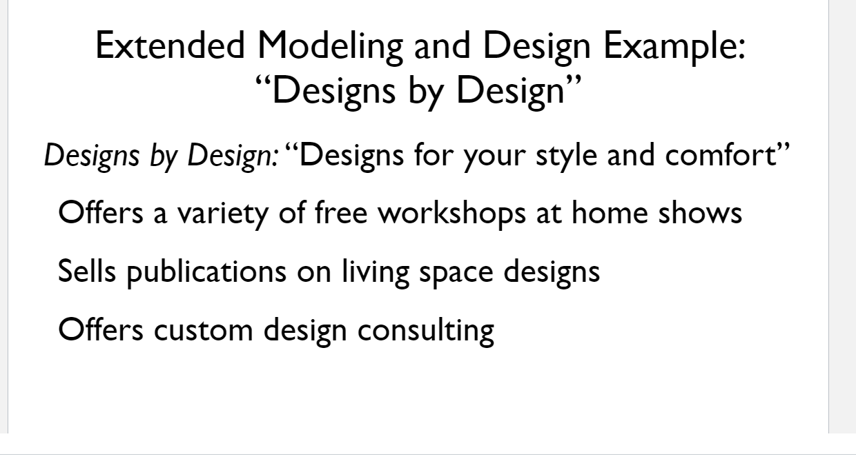 Early functional design activities often include