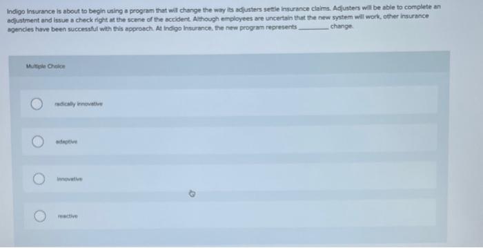 Indigo Insurance is about to begin using a