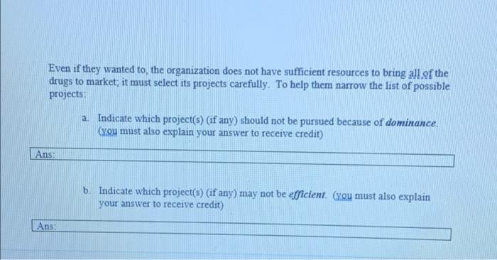 24) [10 points] A pharmaceutical company is