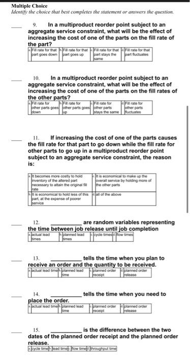 Multiple Choice Identify the choice that best