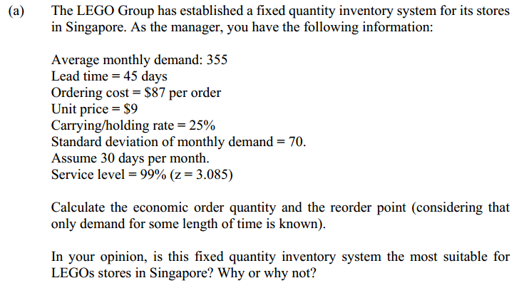 (a) The LEGO Group has established a fixed