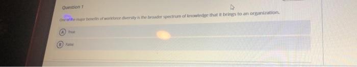 Question 1 who wore diversity the broader