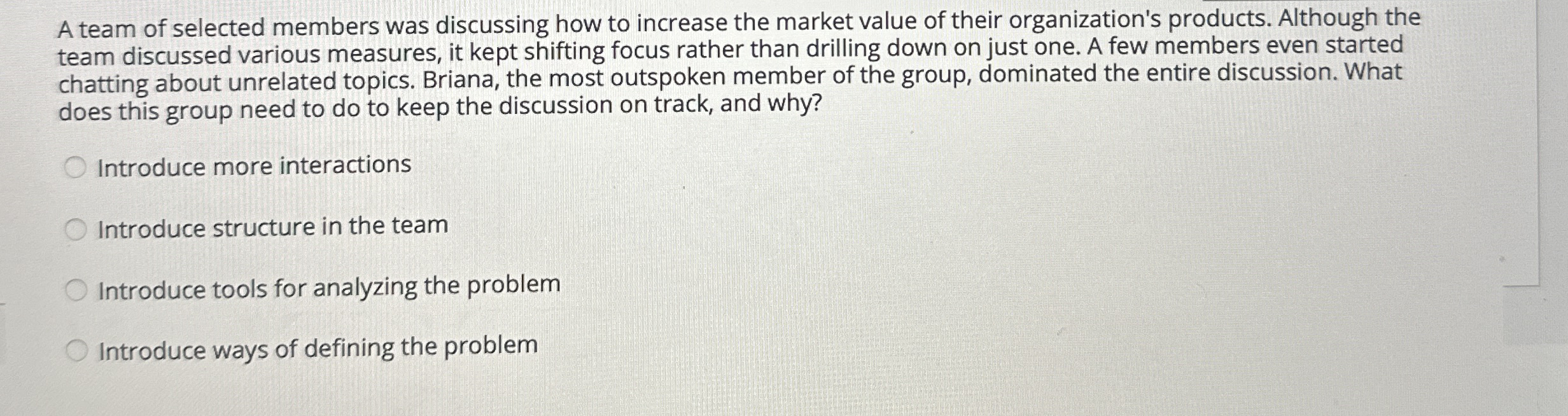 A team of selected members was discussing how to