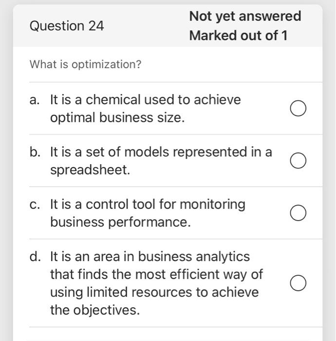 Question 21 Not yet answered Marked out of 1 The