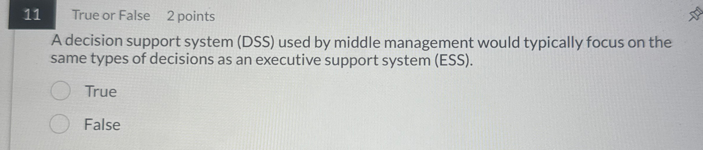 1 1 True or False 2 points A decision support