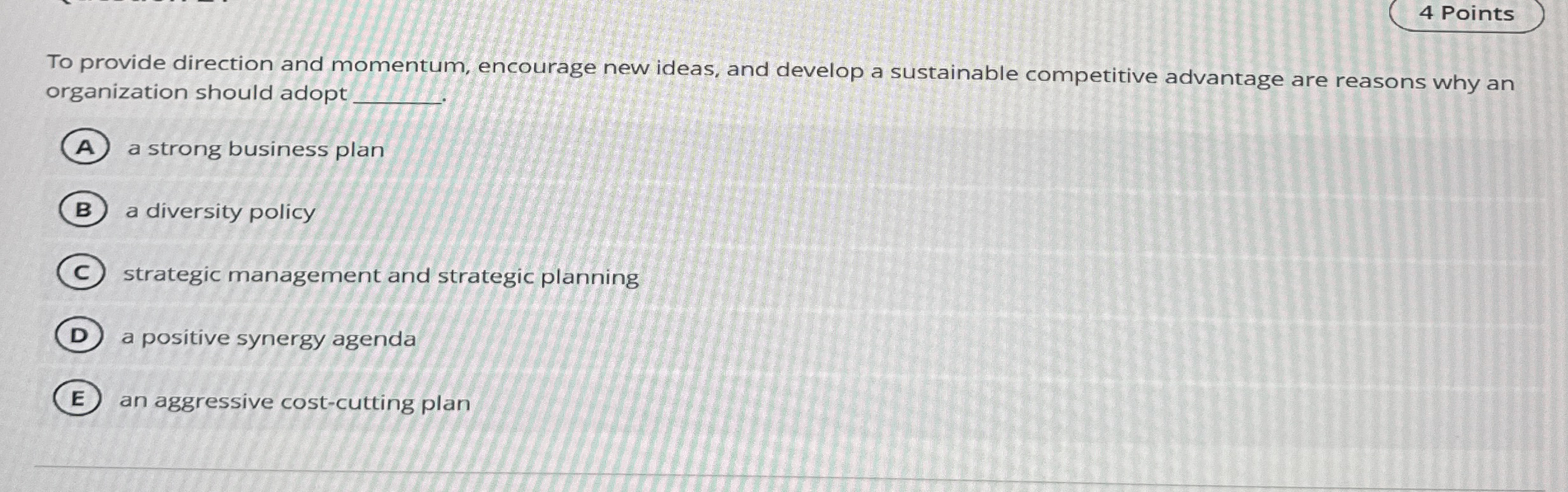 4 Points To provide direction and momentum,