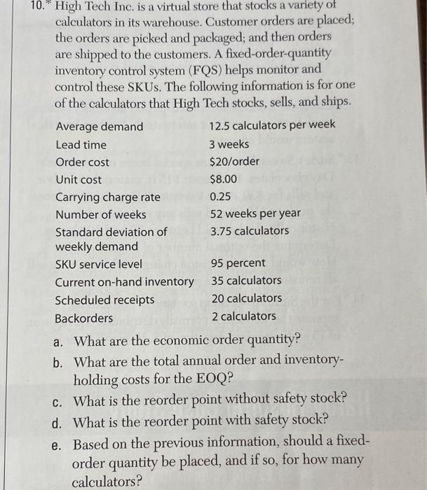 10." High Tech Inc. is a virtual store that