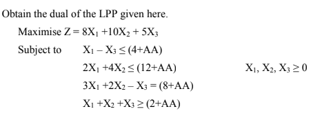 use AA=82 do manually Obtain the dual of the LPP