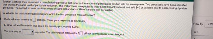 Spartan Castings must implement a manufacturing