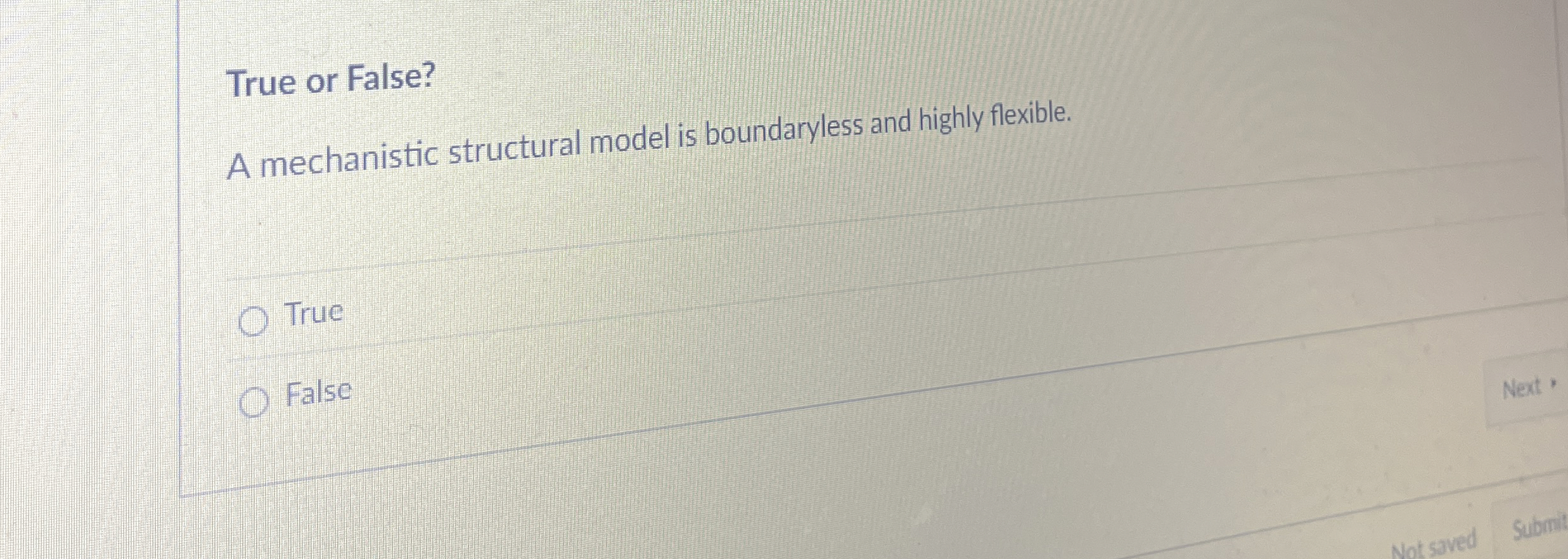 True or False? A mechanistic structural model is