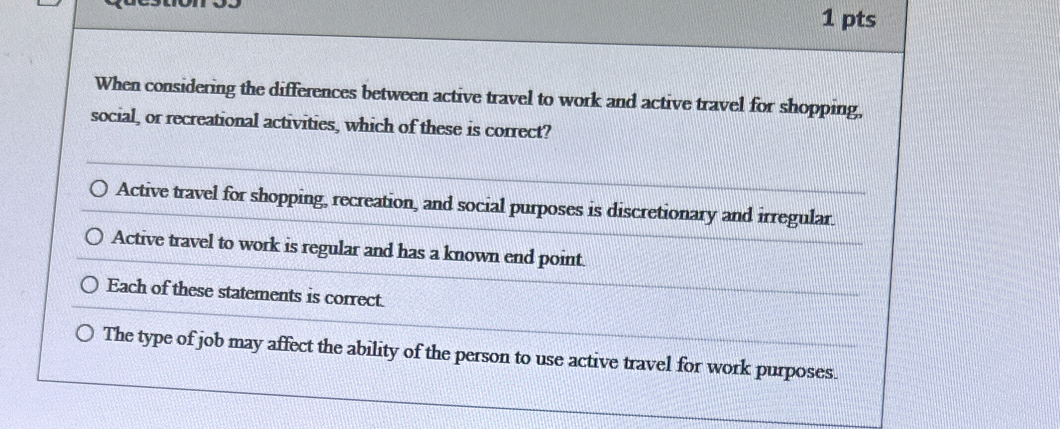 1 pts When considering the differences between