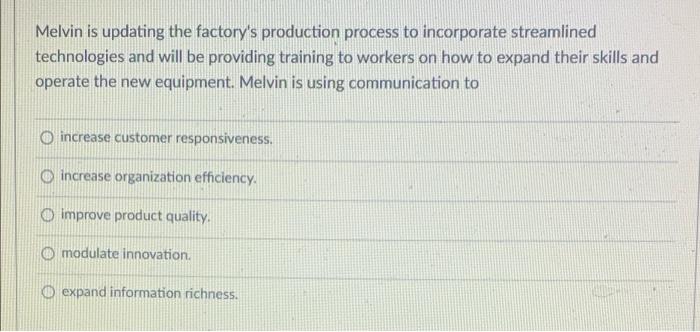 Melvin is updating the factory's production