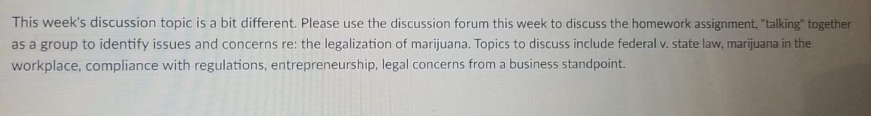 business law This week's discussion topic is a