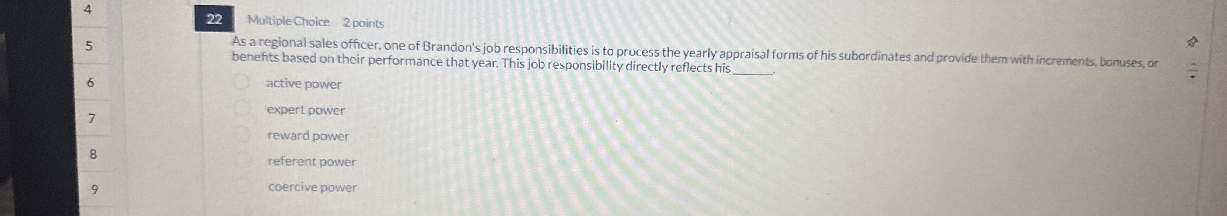 2 2 Multiple Choice 2 points 5 6 7 As a regional