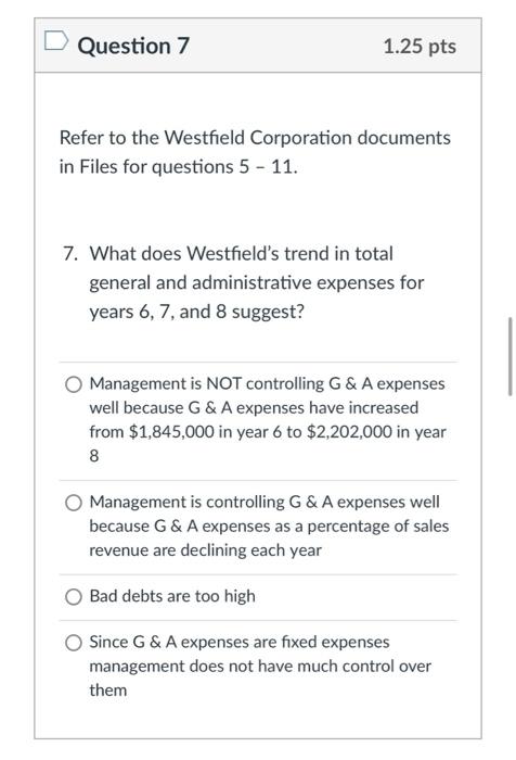Question 5 1.25 pts Refer to the Westfield