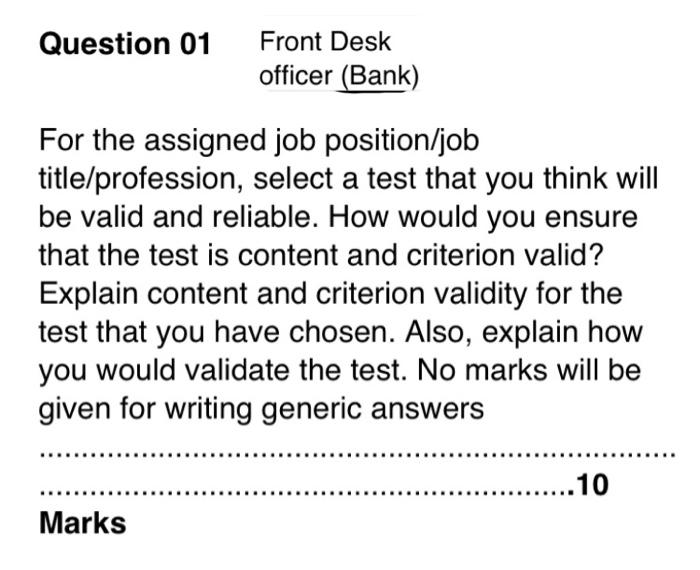 Question 01 Front Desk officer (Bank) a For the