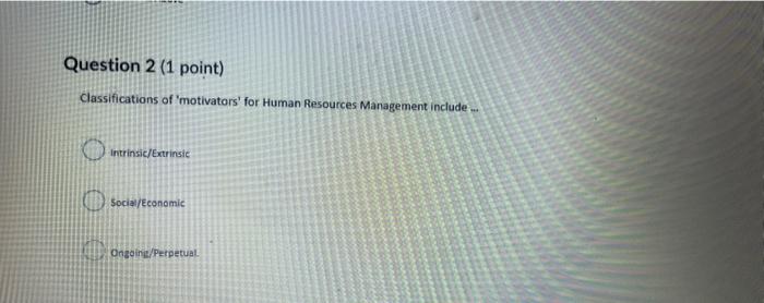 Question 1 (1 point) The IT Project Management