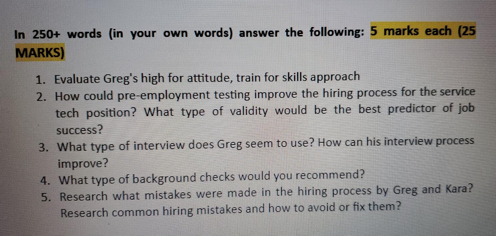 In 250+ words in your own words) answer the