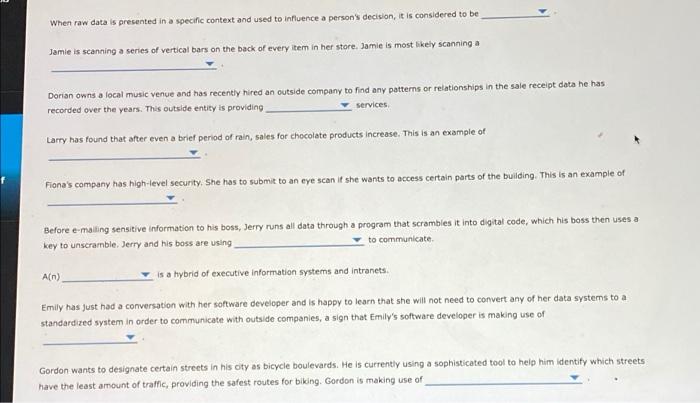 When raw data is presented in a specific context
