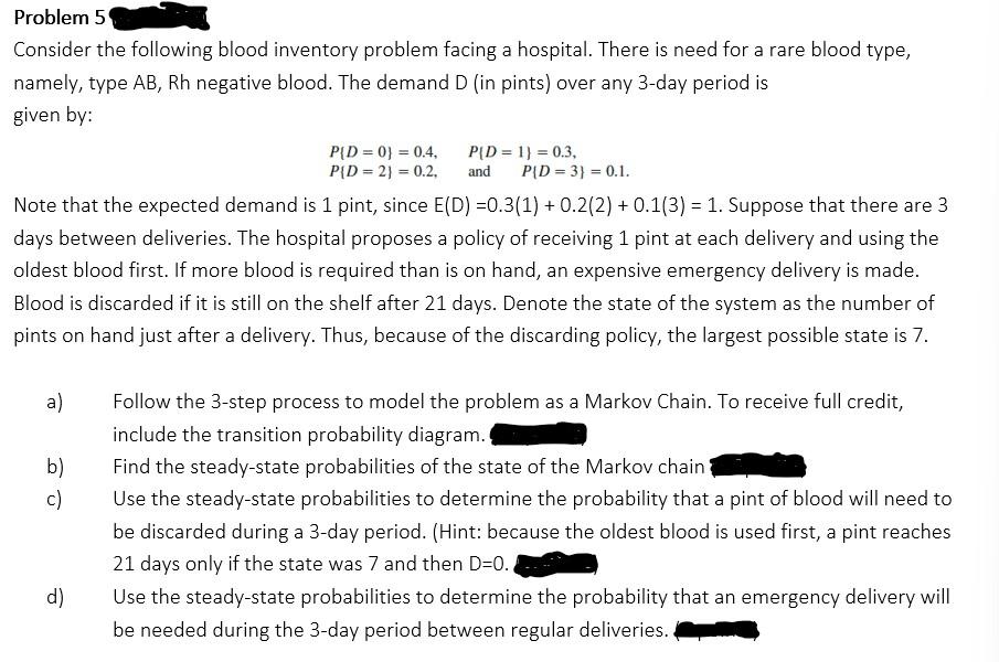 Problem 5 Consider the following blood inventory