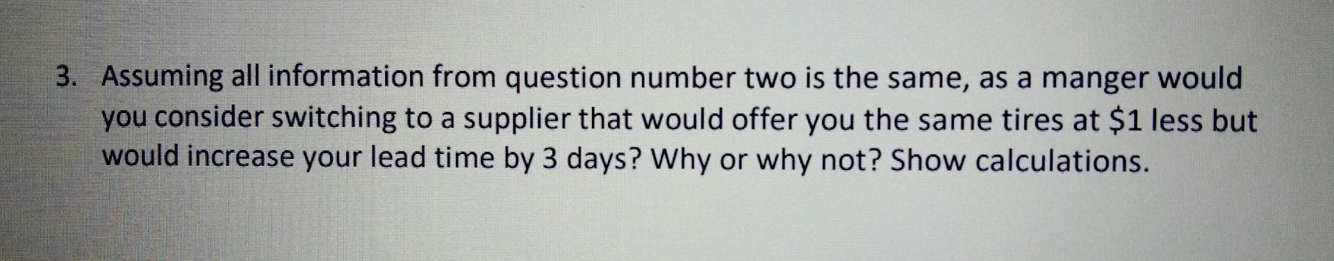 as soon as possible 2. A bicycle company sells