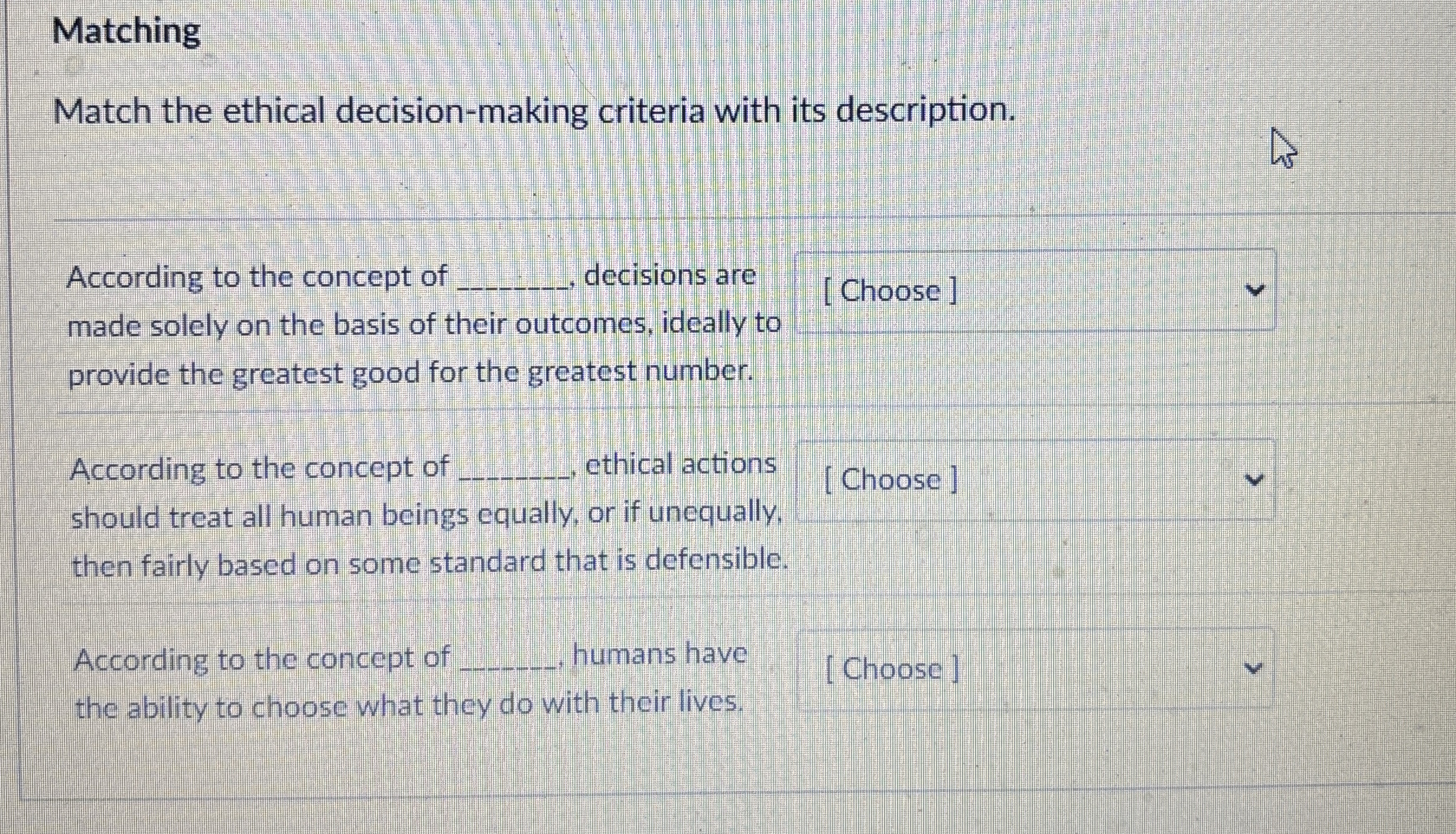 Matching Match the ethical decision - making